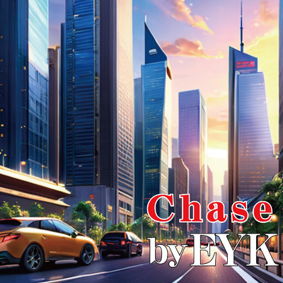 シングル/Chase/EYK