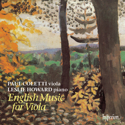 English Music for Viola: Rebecca Clarke, Britten & Vaughan Williams/Paul Coletti／Leslie Howard