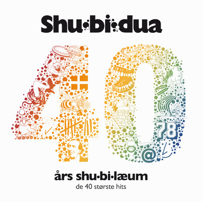 アルバム/40 ars Shu-bi-laeum (De 40 Storste Hits)/Shu-bi-dua