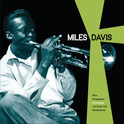 アルバム/The Complete Prestige 10-Inch LP Collection/Miles Davis