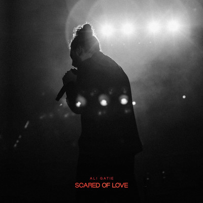 シングル/Scared of Love/Ali Gatie