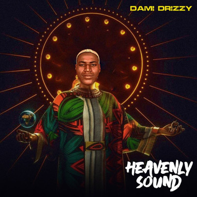 Heavenly Sound/Dami Drizzy