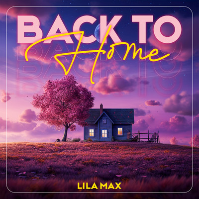 Back To Home/Lila Max