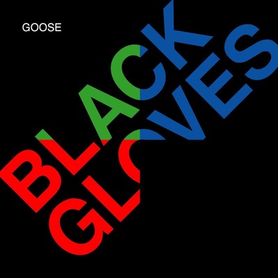 アルバム/Black Gloves/Goose