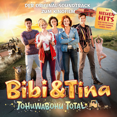アルバム/Bibi und Tina: Tohuwabohu total (Der Original-Soundtrack zum Kinofilm)/Bibi und Tina, Peter Plate, Ulf Leo Sommer