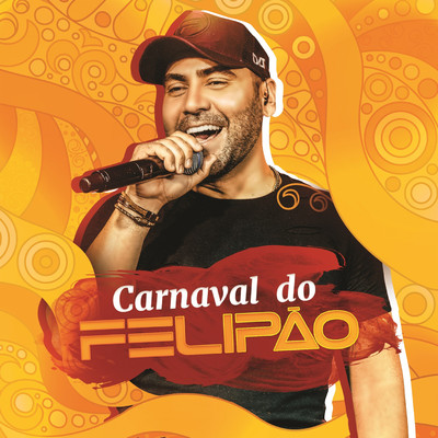 アルバム/Carnaval do Felipao/Felipao