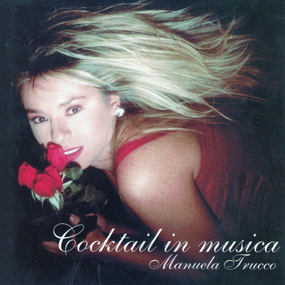 Cocktail in Musica/Manuela Trucco