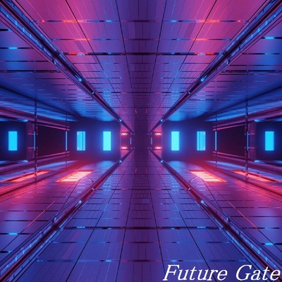 シングル/Future Gate/TandE