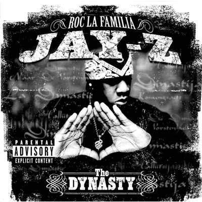 The Dynasty: Roc La Familia/ジェイ・Z