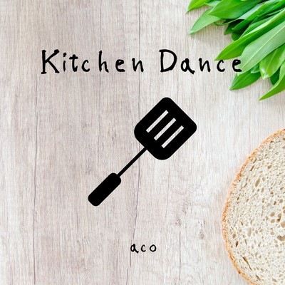 シングル/Kitchen Dance,vol.2/aco