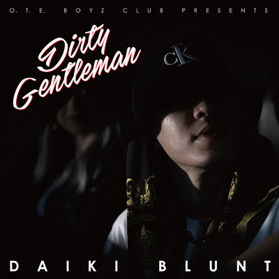 Dirty Gentleman/Daiki Blunt