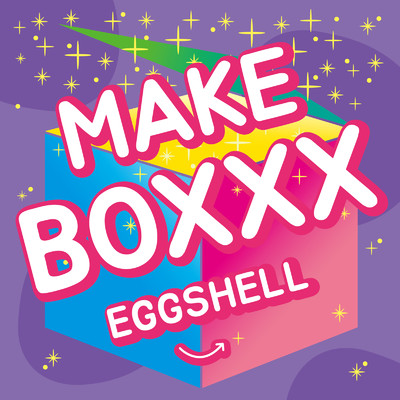 MAKE BOXXX/EGG SHELL