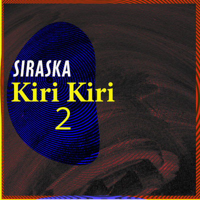 Kiri Kiri part2/Siraska