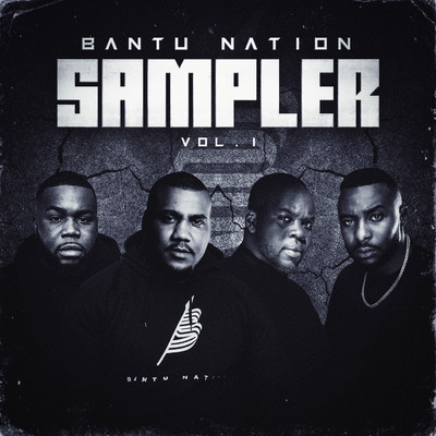 Bantu Nation Sampler, Vol. 1 (Explicit)/Bantu Nation