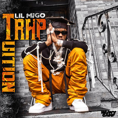 Trap Tuition (Clean)/Lil Migo