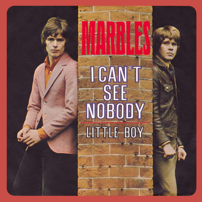 アルバム/I Can't See Nobody ／ Little Boy/The Marbles
