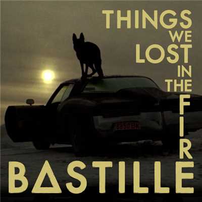 Things We Lost In The Fire (beGun Remix)/バスティル