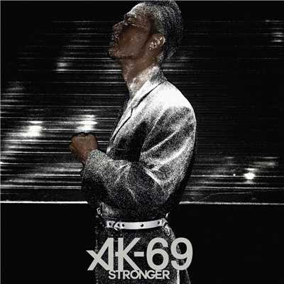 アルバム/Stronger/AK-69