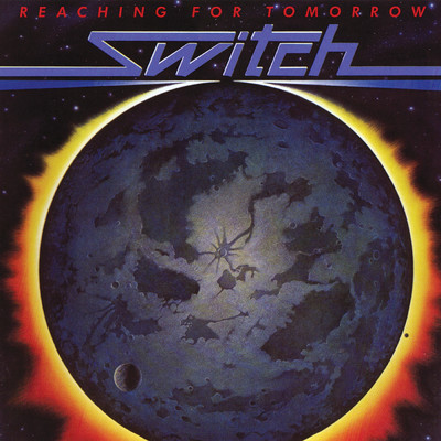 Reaching For Tomorrow (Expanded Edition)/スウィッチ