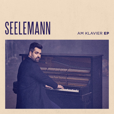 SEELEMANN - am Klavier (EP)/SEELEMANN