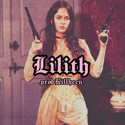 シングル/Lilith/$tuart