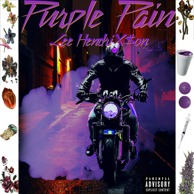 Purple Pain/Lee HendriX$on