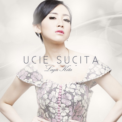 シングル/Lagu Kita/Ucie Sucita