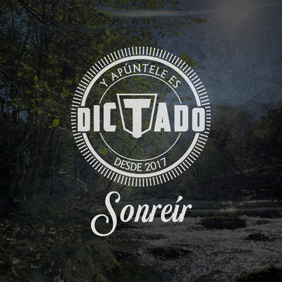 シングル/Sonreir/Dictado