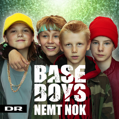 シングル/Nemt Nok/BaseBoys