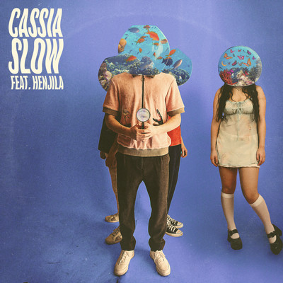 シングル/Slow (feat. Henjila)/Cassia