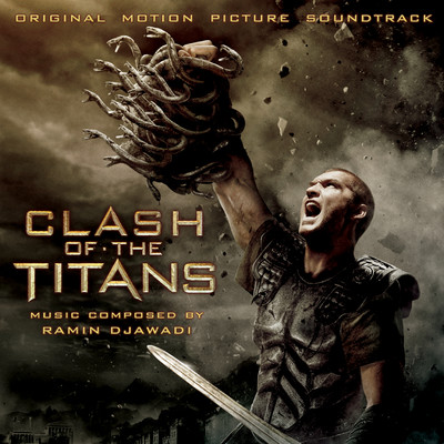 Clash Of The Titans (Original Motion Picture Soundtrack)/Ramin Djawadi