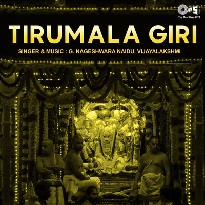 Tirumala Giri/G. Nageswara Rao Naidu and Vijaya Lakshmi Sharma