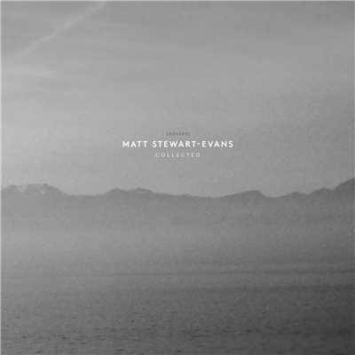 アルバム/Collected/Matt Stewart-Evans