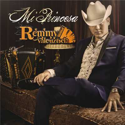 アルバム/Mi Princesa/Remmy Valenzuela