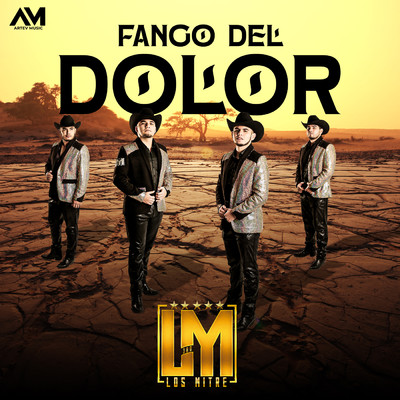 シングル/Fango Del Dolor/Los Mitre