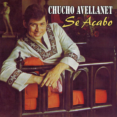 アルバム/Se Acabo/Chucho Avellanet