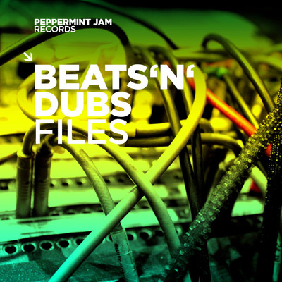 Peppermint Jam Records Pres. Beats & Dub Files/Various Artists