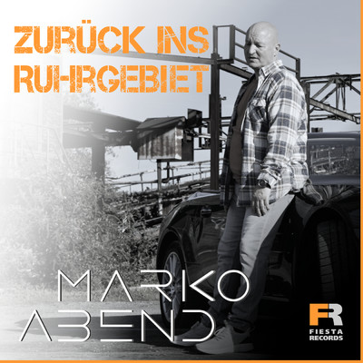 Zuruck ins Ruhrgebiet/Marko Abend