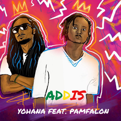 シングル/Addis (feat. Pamfalon)/Yohana