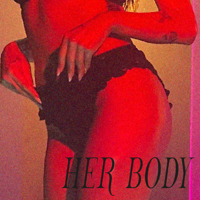 シングル/Her Body/Nasty Cherry