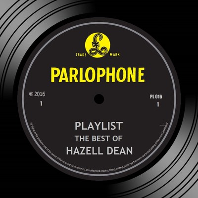 Playlist: The Best Of Hazell Dean/Hazell Dean