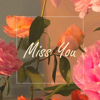 アルバム/Miss You/ChilledLab