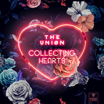 シングル/Collecting Hearts/The Union