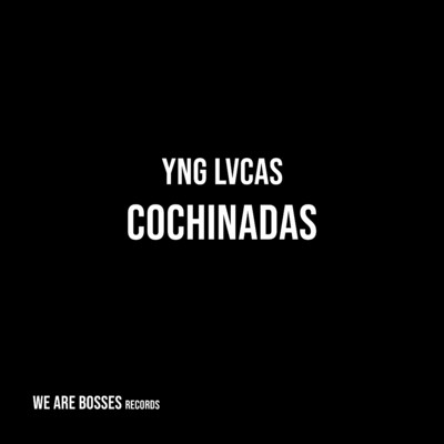 シングル/Cochinadas/Yng Lvcas