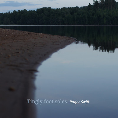 Tingly foot soles/Roger Swift