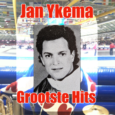 Grootste Hits/Jan Ykema
