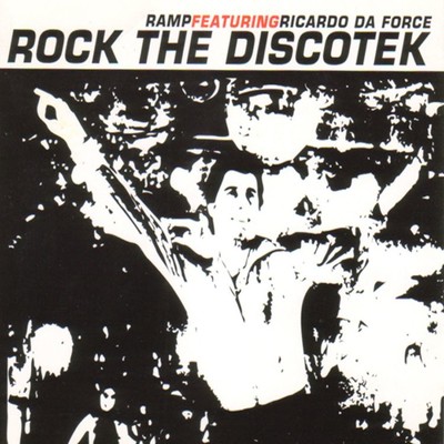 Rock the Discotek (Pizzaman Remix)/Ramp