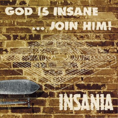 アルバム/God Is Insane …Join Him！/Insania