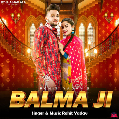 Balma Ji (feat. TR, Mahi Panchal)/Rohit Yadav