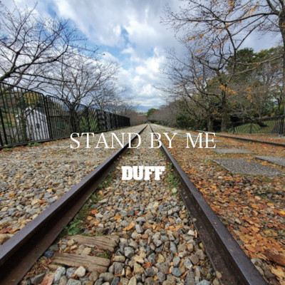シングル/STAND BY ME/DUFF